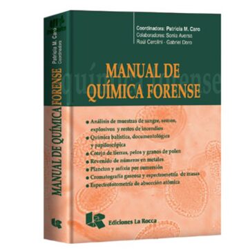 Manual de Química Forense - Caro y Otros