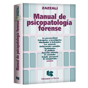 Manual de psicopatología forense - Zazzali