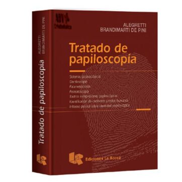 Tratado de Papiloscopía - Alegretti, Brandimarti de Pini