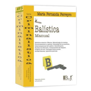 Balística. Manual - Ferreyro (2011)