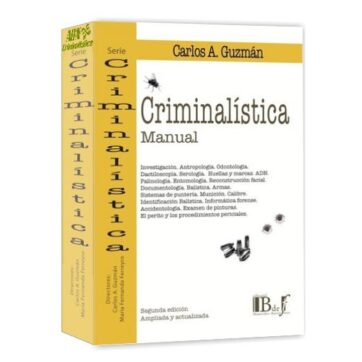 Criminalística. Manual - Guzmán (2014)