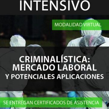 Seminario de Criminalística: potenciales aplicaciones y mercado laboral