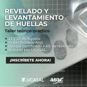 Taller teórico-práctico de Revelado y Levantamiento de Huellas Latentes (online y presencial)