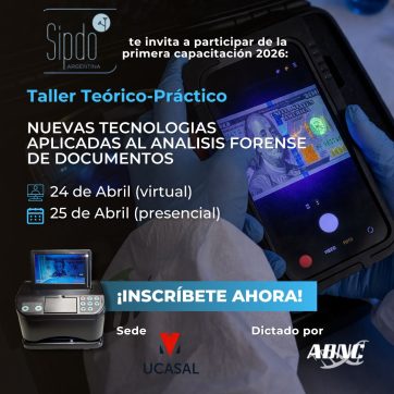Taller teórico-práctico de nuevas tecnologías aplicadas al análisis forense de documentos (SIPDO)